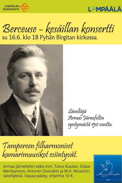 Berceuse-konsertin juliste. Kuvana on Armas Järnefeltin henkilökuva.