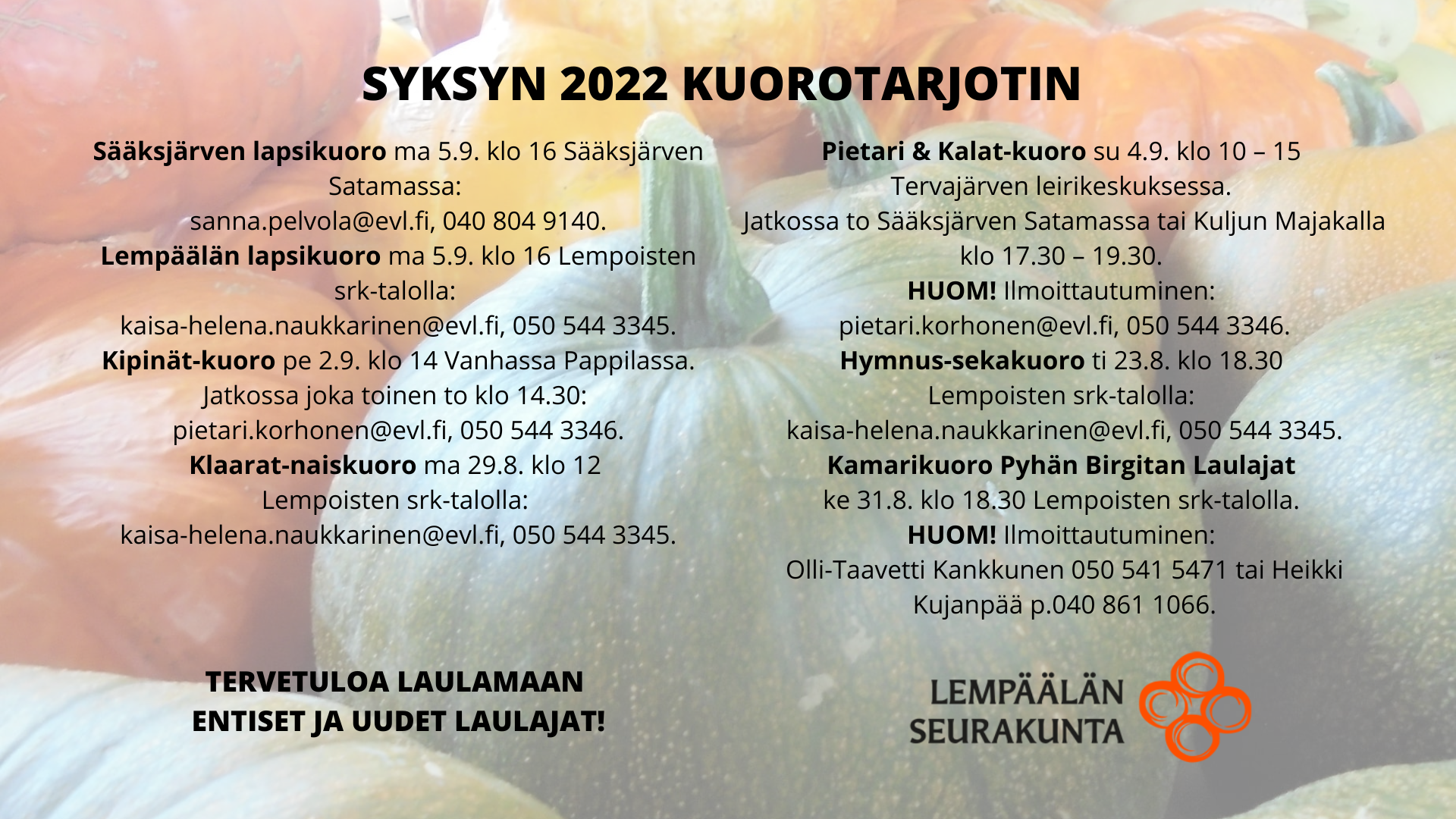 Seurakunnan kuorot aloittavat syksyn. 