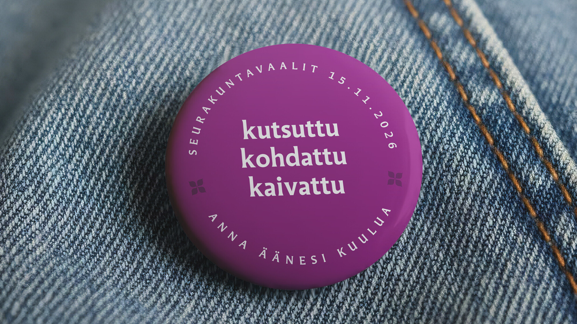 Violetti rintanappi. Teksti Kutsuttu, kohdattu, kaivattu. Seurakuntavaalit 15.11.2026. Anna äänesi kuulua.
