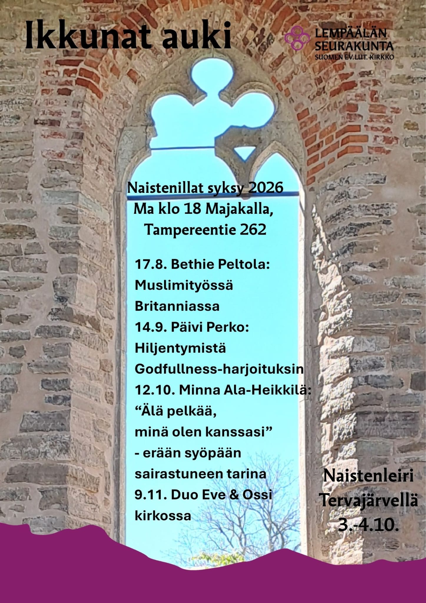 Kuva keskiaikaisessa seinässä olevassa ikkunassa esillä naistenillat syksyllä 2026.